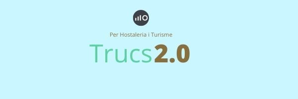 Trucs 2.0 per a hostaleria i turisme